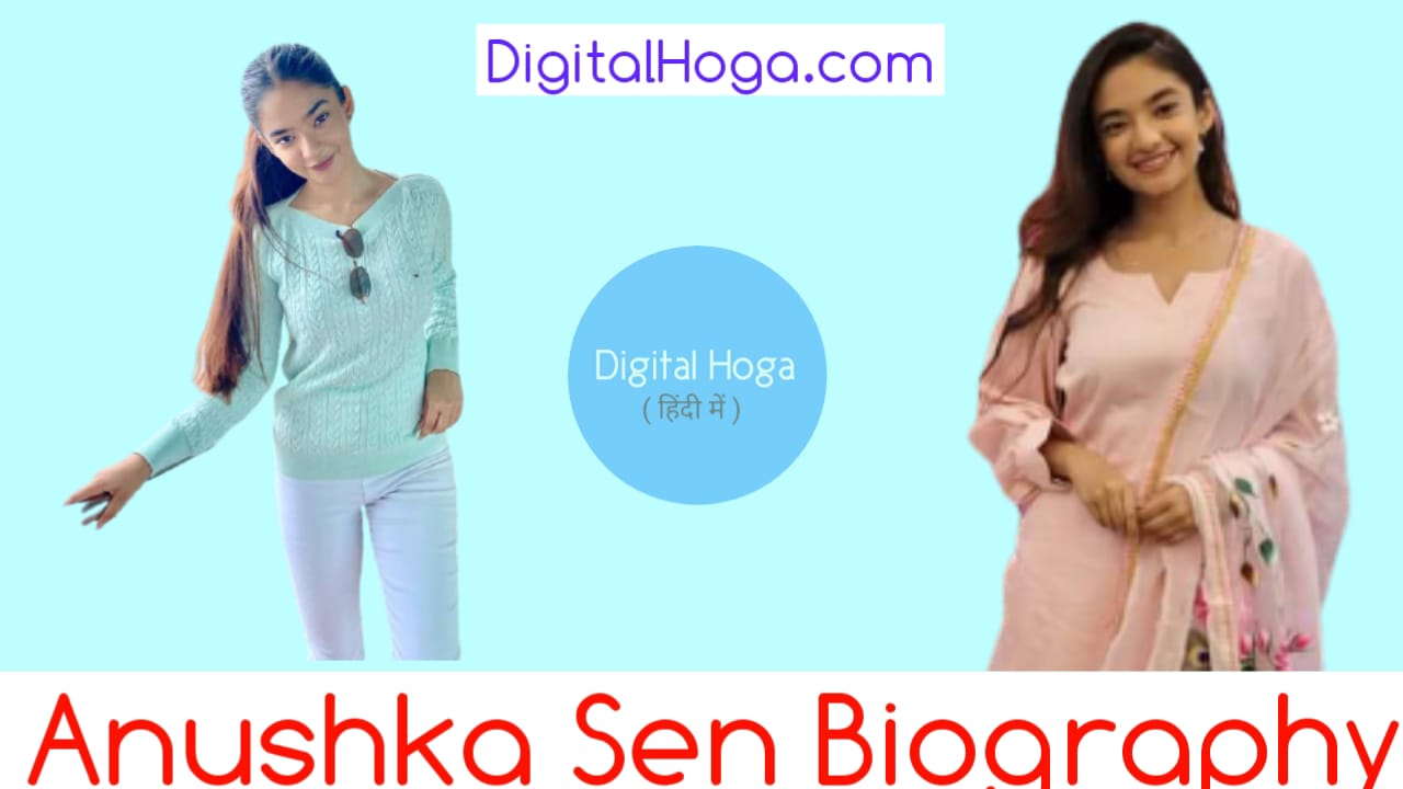 Anushka Sen Wiki, Age, Boyfriend, Family, Biography & More