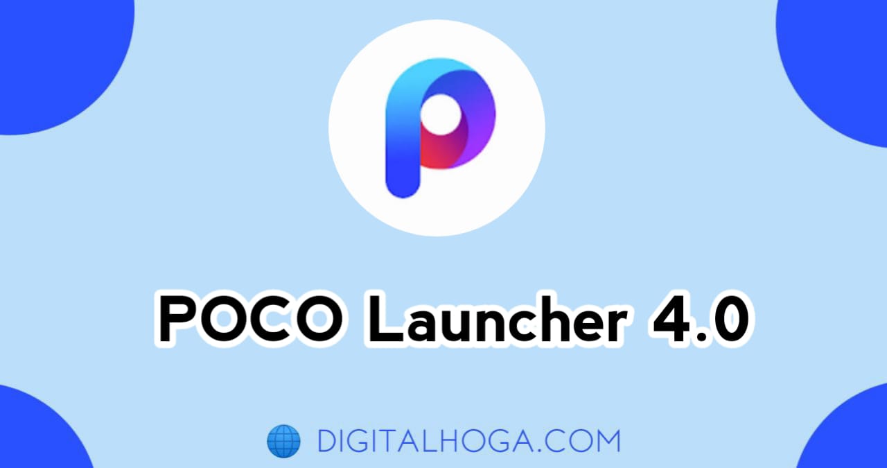 A New Update to POCO Launcher 4.0 found. ( DOWNLOAD NOW)